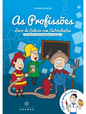 N.º 1 - As Profissões - LIVRO DE COLORIR COM AUTOCOLANTES